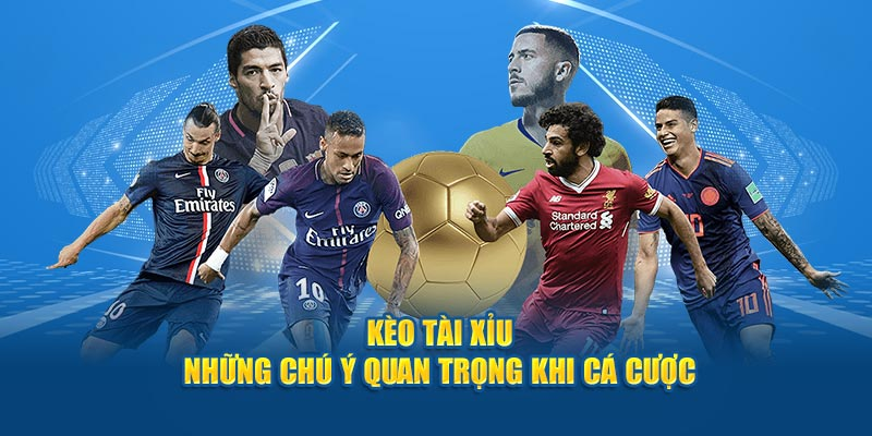 Kèo Tài Xỉu