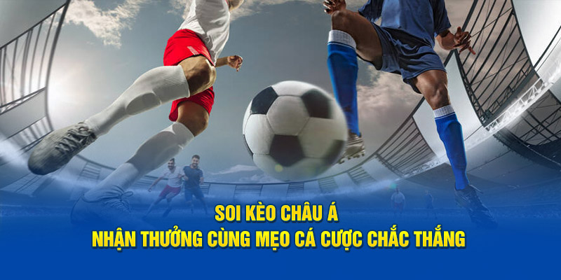 Mẹo soi kèo handicap bất bại